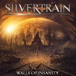Silvertrain : Walls of Insanity